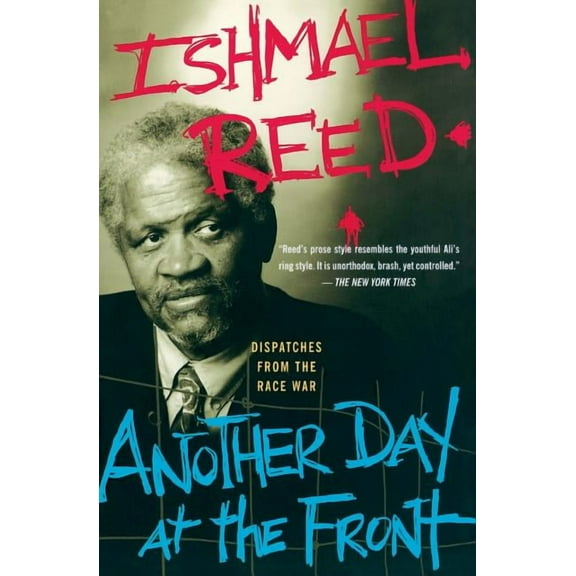 Another Day at the Front: Dispatches from the Race War, (Paperback)
