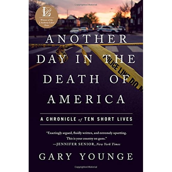 Pre-Owned Another Day in the Death of America: A Chronicle of Ten Short Lives (Paperback) 156858993X 9781568589930