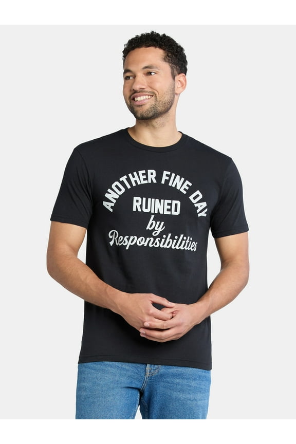 Another Fine Day Ruined By Responsibilities Men's and Big Men's Graphic Tee, Sizes S-3XL