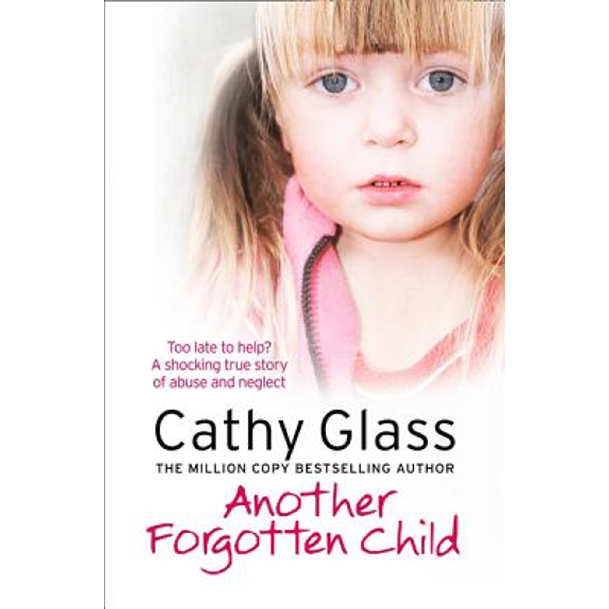 Pre-Owned Another Forgotten Child (Paperback 9780007486779) by Cathy Glass