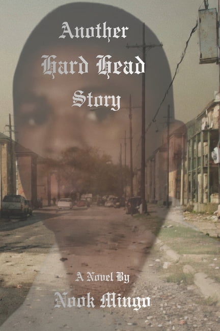Another Hard Head Story, (Paperback)
