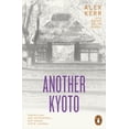 thumbnail image 1 of Another Kyoto (Paperback), 1 of 1
