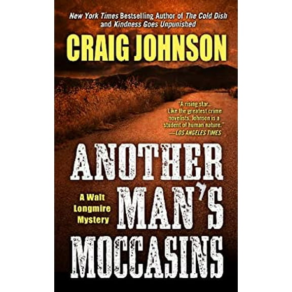 Pre-Owned Another Man's Moccasins, Hardcover by Johnson, Craig, ISBN 1410467260, ISBN-13 9781410467263