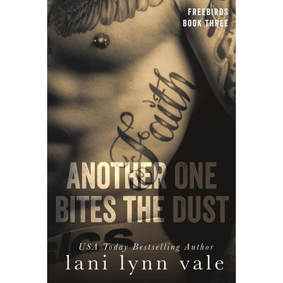 Freebirds: Another One Bites the Dust (Paperback)