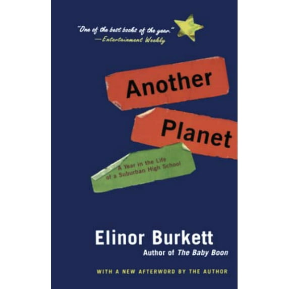 Pre-Owned Another Planet: A Year in the Life of a Suburban High School (Paperback) 0060505850 9780060505851
