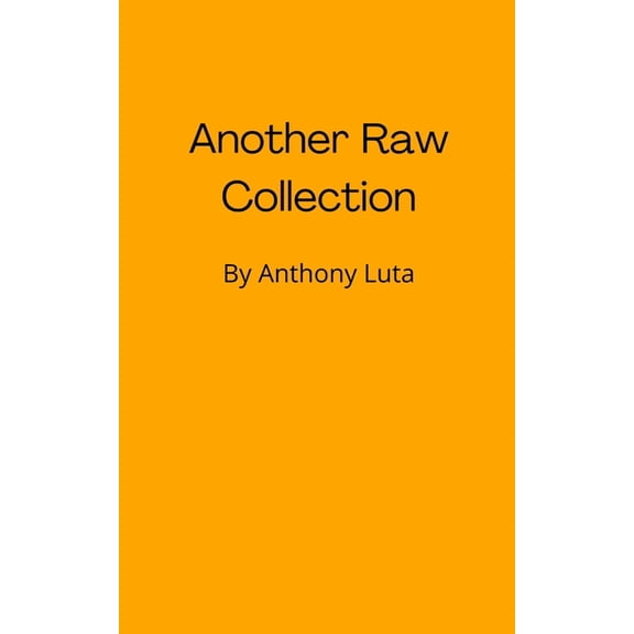 Another Raw Collection, (Paperback)