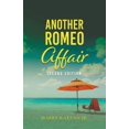 thumbnail image 1 of Another Romeo Affair: A Novel with Matt and the General, (Paperback), 1 of 1
