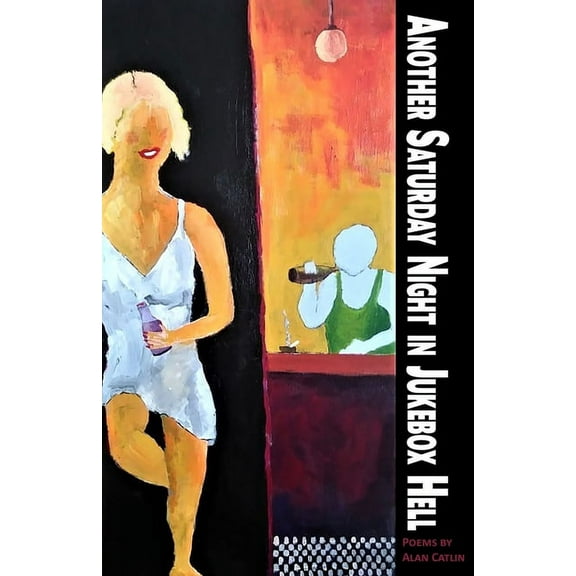 Another Saturday Night in Jukebox Hell (Paperback)