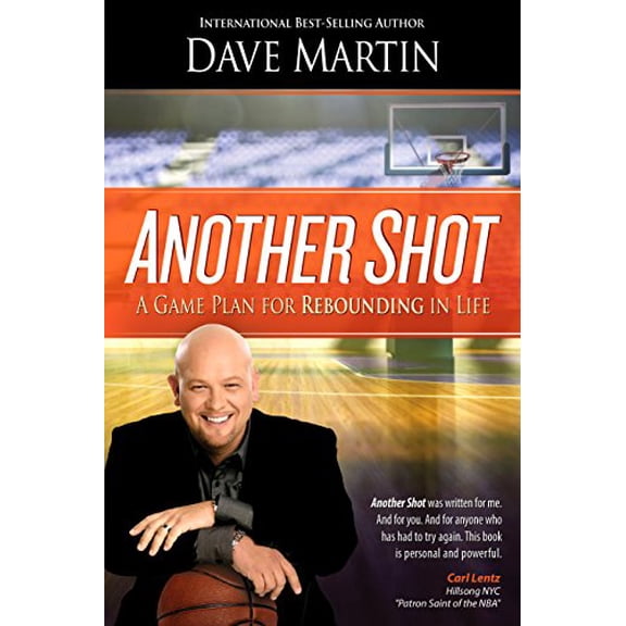 Pre-Owned Another Shot: A Game Plan for Rebounding in Life (Paperback) 1943127662 9781943127665