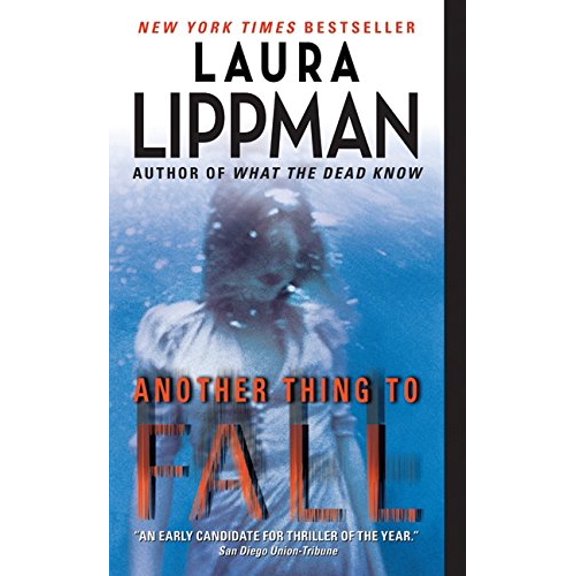 Pre-Owned Another Thing to Fall: A Novel (Tess Monaghan Novel, 10) (Unknown) 0061128880 9780061128882
