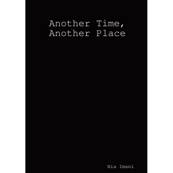 Another Time, Another Place, (Paperback)