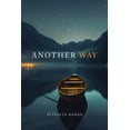 thumbnail image 1 of Another Way, (Paperback), 1 of 1