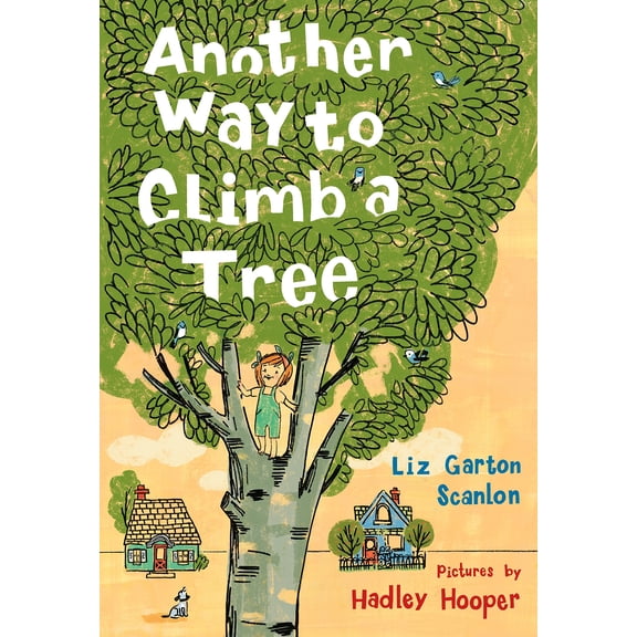 Another Way to Climb a Tree (Hardcover)