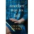thumbnail image 1 of Pre-Owned Another Way to Fall (Paperback) 000744592X 9780007445929, 1 of 1