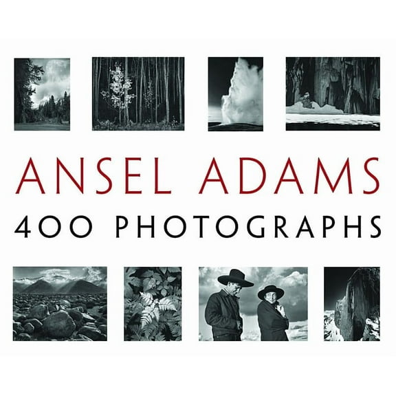 Ansel Adams: 400 Photographs, (Hardcover)