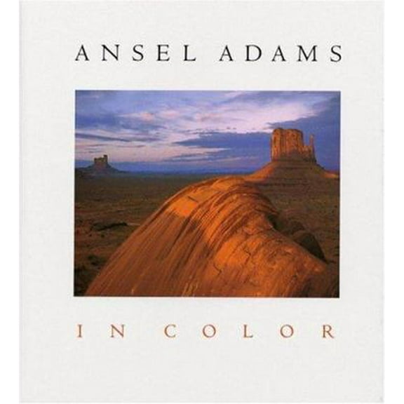 Pre-Owned Ansel Adams in Color (Hardcover) 0821219804 9780821219805