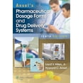 thumbnail image 1 of Pre-Owned Ansel's Pharmaceutical Dosage Forms and Drug Delivery Systems, 1 of 1