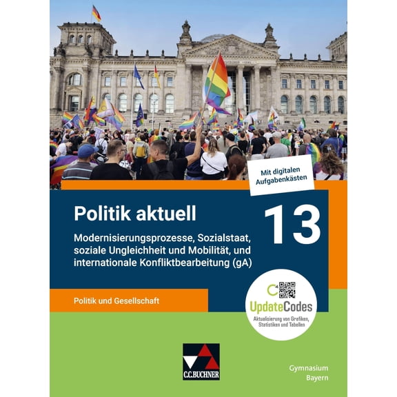 Ansgar Stich,Je Politik aktuell - G9 / Politik aktuell 13 (gA) - G9: Unterrichtswer (Hardcover)