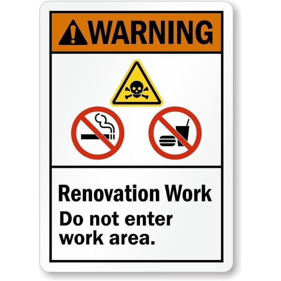 Ansi Warning Renovation Work Weatherproof Metal Sign Size: 16 x 12 Inch