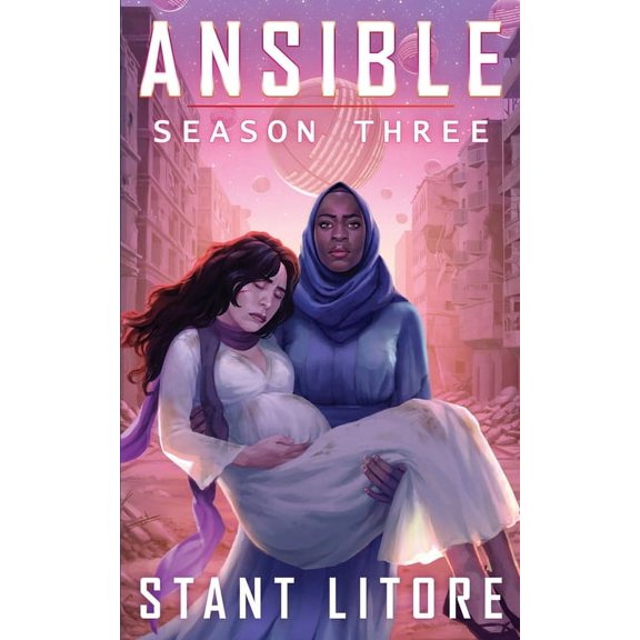 Ansible Stories: Ansible : Season Three (Series #3) (Paperback)