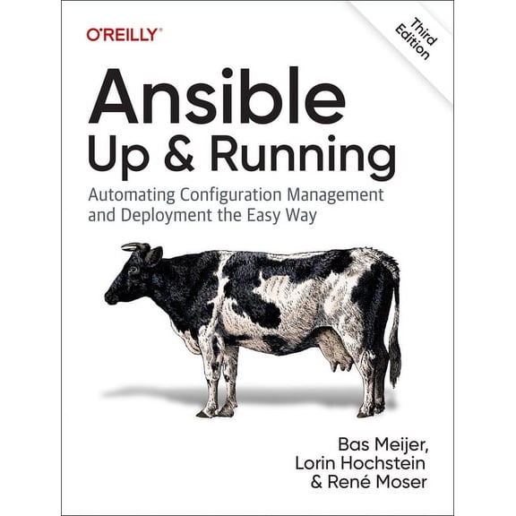 Ansible: Up and Running: Automating Configuration Management and Deployment the Easy Way, (Paperback)
