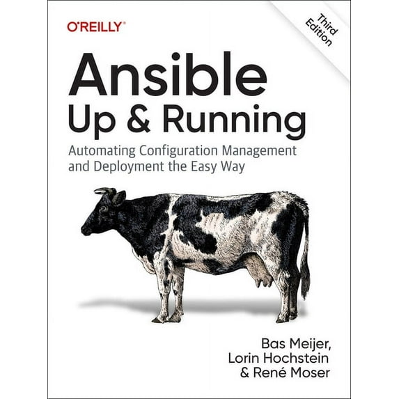 Ansible: Up and Running: Automating Configuration Management and Deployment the Easy Way, (Paperback)