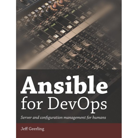 Pre-Owned Ansible for DevOps: Server and configuration management for humans (Paperback)