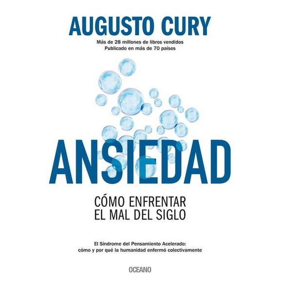 Ansiedad: Cmo Enfrentar El Mal del Siglo, (Paperback)