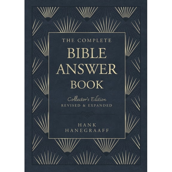 Answer Book The Complete Bible Answer Book: Collector's Edition: Revised and Expanded, (Hardcover)