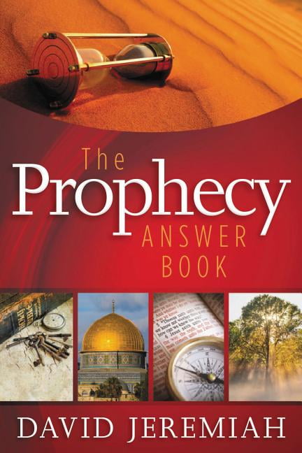 Answer Book The Prophecy Answer Book: Clear Answers to Over 100 Questions on the Mysteries of Bible Prophecies (Learn about the Rapt, (Hardcover)