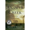 thumbnail image 1 of Pre-Owned Answer Creek (Paperback) 1631528440 9781631528446, 1 of 1