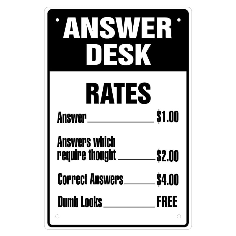 Retro Black and White 8" x 12" Answer Desk Sign