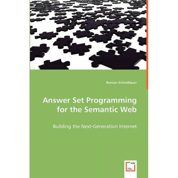 Answer Set Programming for the Semantic Web (Paperback)