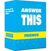 Answer This Friends - How Well Do You Know Your Family & Friends? - Fun Party Card Game 2-6 Players