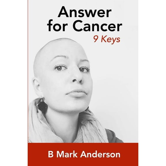 Answer for Cancer: 9 Keys (Paperback)