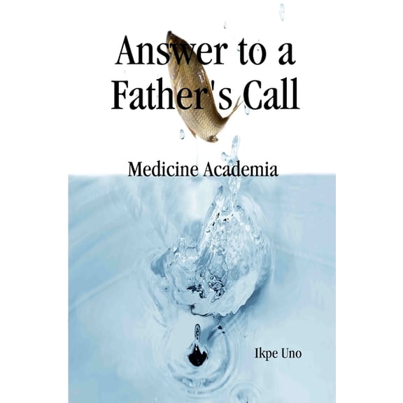 Answer to A Fathers Call, (Paperback)