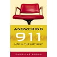 thumbnail image 1 of Pre-Owned Answering 911: Life in the Hot Seat (Hardcover) 0873515692 9780873515696, 1 of 1