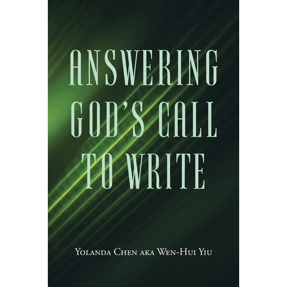 Answering God's Call to Write, (Paperback)