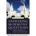 thumbnail image 1 of Answering Mormons' Questions: Ready Responses for Inquiring Latter-Day Saints (Paperback), 1 of 1