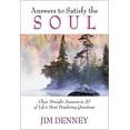 thumbnail image 1 of Pre-Owned Answers to Satisfy the Soul: Clear, Straight Answers to 20 of Life's Most Important Questions (Paperback) 1884956203 9781884956201, 1 of 1