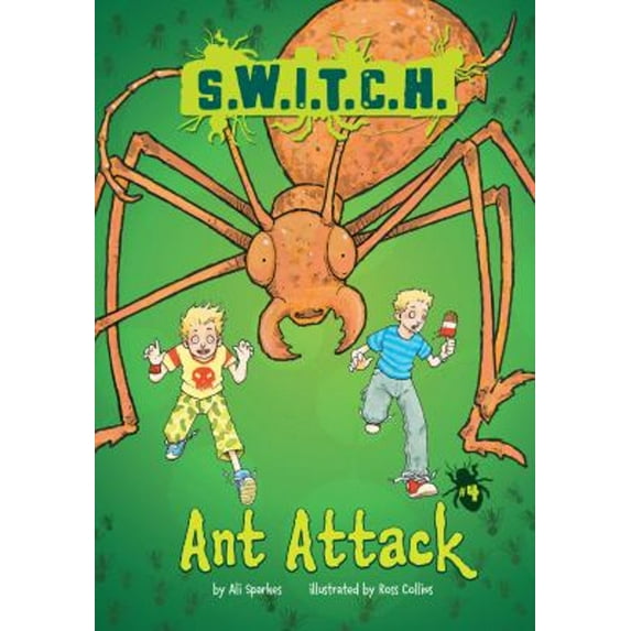 Pre-Owned Ant Attack (S.W.I.T.C.H., 4) (Unknown) 0761392025 9780761392026