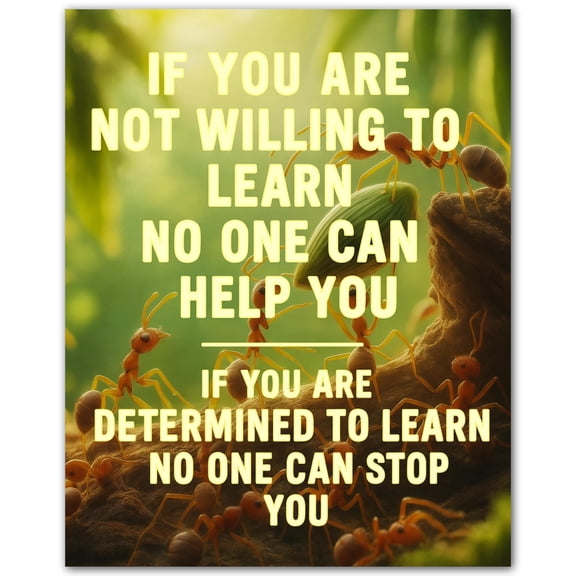 Ant Determination Learning Quote Poster  Motivational Wall Art Print - Inspirational Quote for Office Classroom Gym - Positive Perseverance Decor for Men Women Teens Entrepreneurs