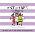 thumbnail image 1 of Ant and Bee: Ant and Bee Go Shopping (Hardcover), 1 of 1