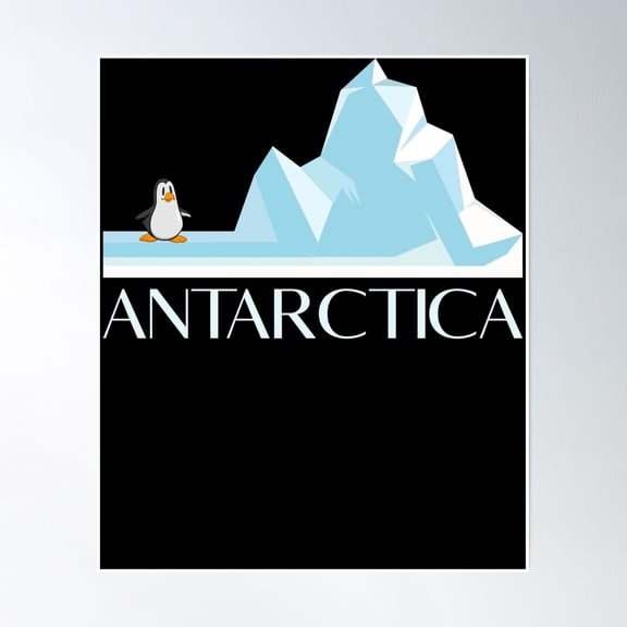 Antarctica Been There Antarctica Vacation Antarctica Gear Poster Wall Art, Modern Wall Decor, 12x18 UNFRAMED