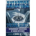 thumbnail image 1 of Antarctica: Shocking Secrets: Extraordinary Discoveries Of Hidden Mysteries, (Paperback), 1 of 1