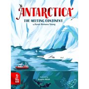 Antarctica The Melting Continent, Hardcover