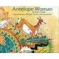 thumbnail image 1 of Pre-Owned Antelope Woman: An Apache Folktale Hardcover Michael Lacapa, 1 of 1