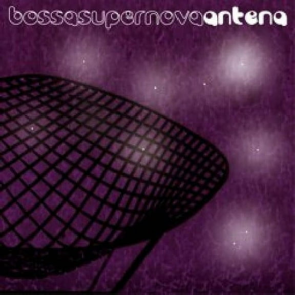 Antena - Bossa Super Nova - Electronica - CD