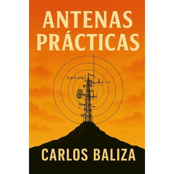 Antenas Prcticas, (Paperback)