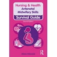 thumbnail image 1 of Nursing and Health Survival Guides Antenatal Midwifery Skills, (Paperback), 1 of 1
